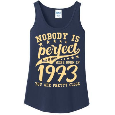 Nobody Is Perfect Born In 1973 50th Birthday Ladies Essential Tank