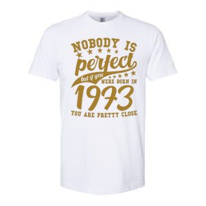 Nobody Is Perfect Born In 1973 50th Birthday Softstyle CVC T-Shirt