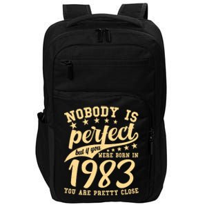 Nobody Is Perfect Born In 1983 40th Birthday Impact Tech Backpack