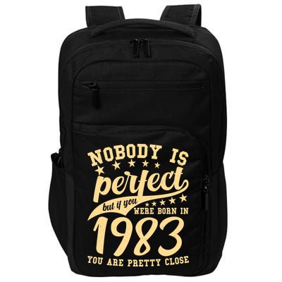 Nobody Is Perfect Born In 1983 40th Birthday Impact Tech Backpack