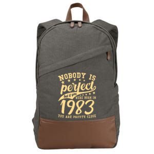 Nobody Is Perfect Born In 1983 40th Birthday Cotton Canvas Backpack