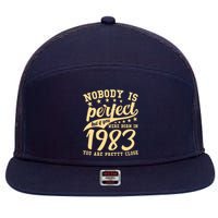 Nobody Is Perfect Born In 1983 40th Birthday 7 Panel Mesh Trucker Snapback Hat