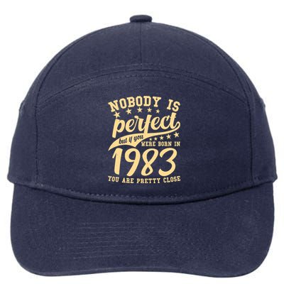 Nobody Is Perfect Born In 1983 40th Birthday 7-Panel Snapback Hat