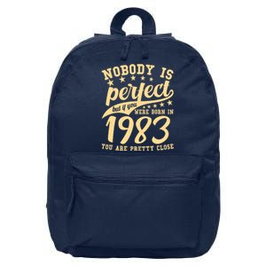 Nobody Is Perfect Born In 1983 40th Birthday 16 in Basic Backpack