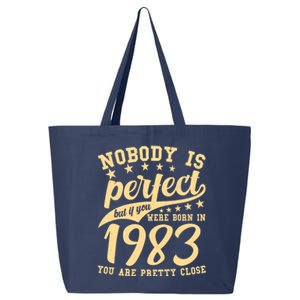 Nobody Is Perfect Born In 1983 40th Birthday 25L Jumbo Tote