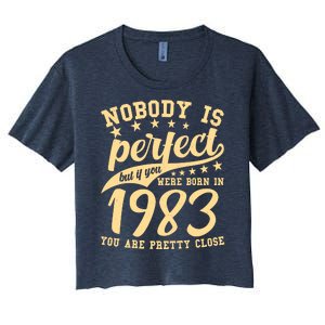 Nobody Is Perfect Born In 1983 40th Birthday Women's Crop Top Tee