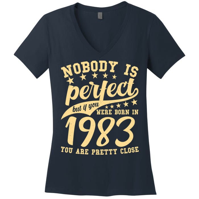Nobody Is Perfect Born In 1983 40th Birthday Women's V-Neck T-Shirt