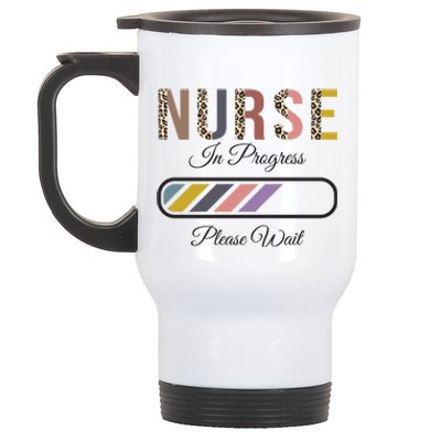 Nurse In Progress Please Wait Future Nurse Funny Cute Gift Stainless Steel Travel Mug