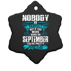 Nobody Is Perfect But If You Born In September Birthday Gift Ceramic Star Ornament