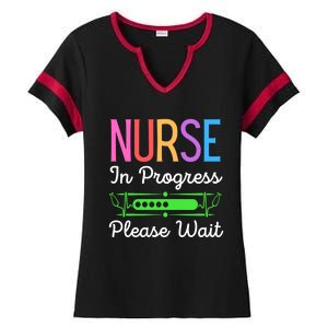 Nurse In Progress Please Wait Funny Future Nurse Gift Ladies Halftime Notch Neck Tee