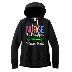 Nurse In Progress Please Wait Funny Future Nurse Gift Women's Fleece Hoodie