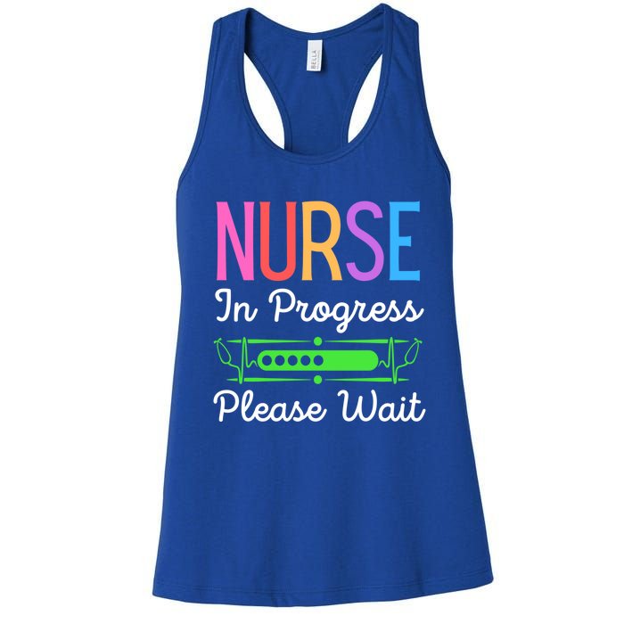 Nurse In Progress Please Wait Funny Future Nurse Gift Women's Racerback Tank