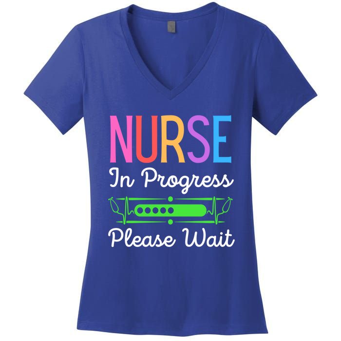 Nurse In Progress Please Wait Funny Future Nurse Gift Women's V-Neck T-Shirt