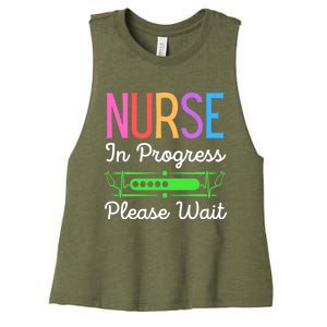 Nurse In Progress Please Wait Funny Future Nurse Gift Women's Racerback Cropped Tank