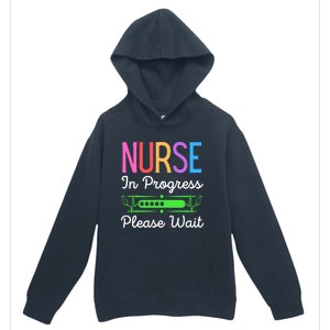 Nurse In Progress Please Wait Funny Future Nurse Gift Urban Pullover Hoodie