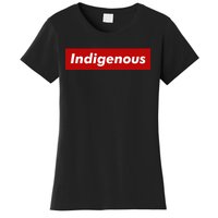 Native Indigenous Red Block Background With White Letters Women's T-Shirt