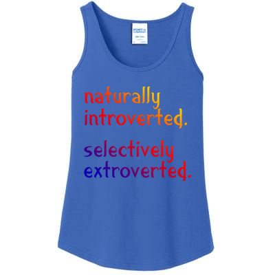 Naturally Introverted Selectively Extroverted Sarcastic Meaningful Gift Ladies Essential Tank