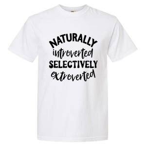 Naturally Introverted Selectively Extroverted Garment-Dyed Heavyweight T-Shirt