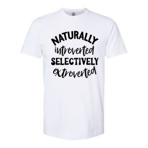 Naturally Introverted Selectively Extroverted Softstyle CVC T-Shirt