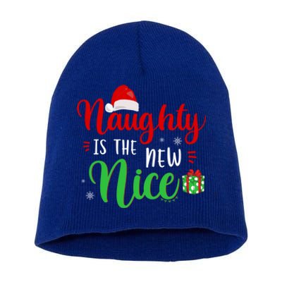 Naughty Is The New Nice Clothes Funny Holiday Gift Christmas Gift Short Acrylic Beanie