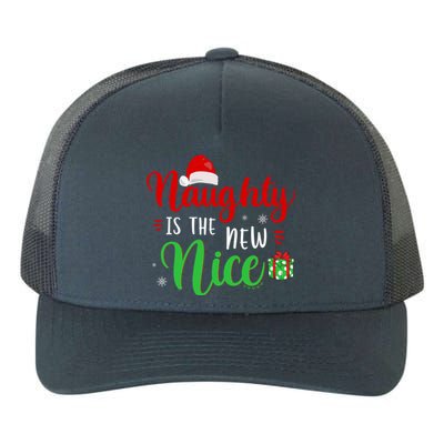 Naughty Is The New Nice Clothes Funny Holiday Gift Christmas Gift Yupoong Adult 5-Panel Trucker Hat