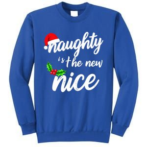 Naughty Is The New Nice Christmas Humor Funny Gift Sweatshirt