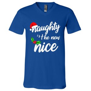 Naughty Is The New Nice Christmas Humor Funny Gift V-Neck T-Shirt