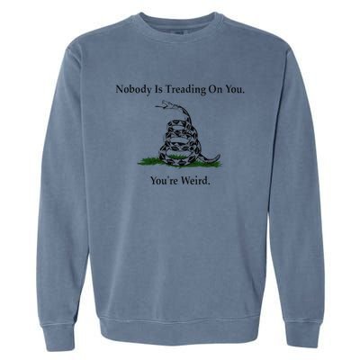 Nobody Is Treading On You YouRe Weird Kamala 2024 Garment-Dyed Sweatshirt