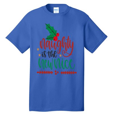 Naughty Is The New Nice Funny Christmas Gift Gift Tall T-Shirt