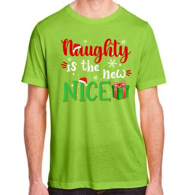 Naughty Is The New Nice Funny Santa Joke Christmas Humor Cute Gift Adult ChromaSoft Performance T-Shirt