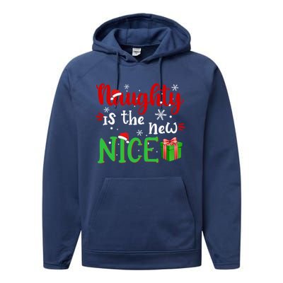 Naughty Is The New Nice Funny Santa Joke Christmas Humor Cute Gift Performance Fleece Hoodie