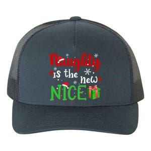 Naughty Is The New Nice Funny Santa Joke Christmas Humor Cute Gift Yupoong Adult 5-Panel Trucker Hat