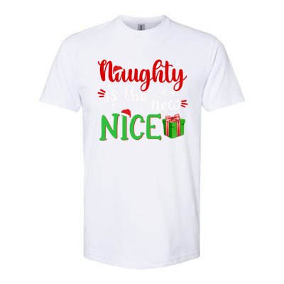 Naughty Is The New Nice Funny Santa Joke Christmas Humor Cute Gift Softstyle CVC T-Shirt