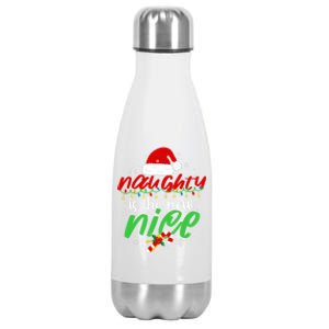 Naughty Is The New Nice Funny Santa Joke Christmas Humor Gift Stainless Steel Insulated Water Bottle