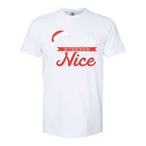 Naughty Is The New Nice Funny Santa List Christmas Gift Meaningful Gift Softstyle CVC T-Shirt