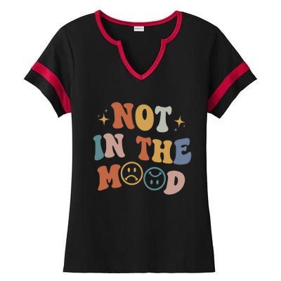 Not In The Mood With Words On Back Aesthetic Trendy Costume Ladies Halftime Notch Neck Tee