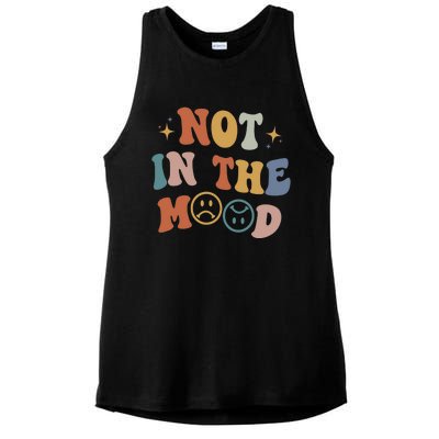 Not In The Mood With Words On Back Aesthetic Trendy Costume Ladies PosiCharge Tri-Blend Wicking Tank