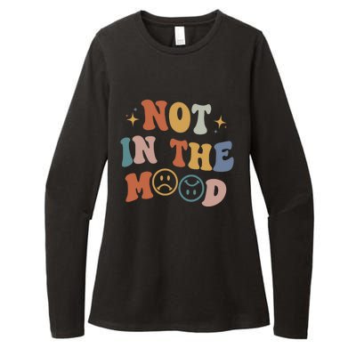 Not In The Mood With Words On Back Aesthetic Trendy Costume Womens CVC Long Sleeve Shirt