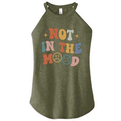 Not In The Mood With Words On Back Aesthetic Trendy Costume Women's Perfect Tri Rocker Tank