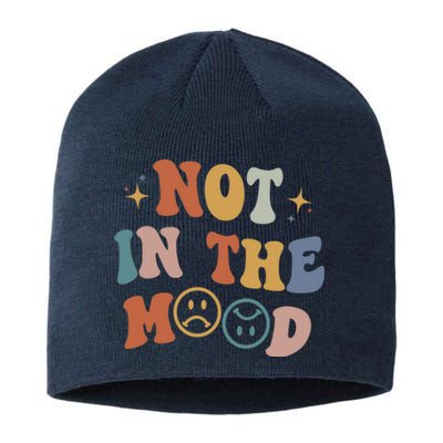 Not In The Mood With Words On Back Aesthetic Trendy Costume Sustainable Beanie