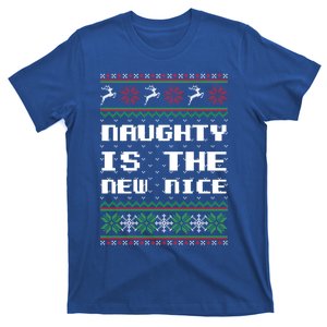 Naughty Is The New Nice Ugly Christmas Sweater Reindeer Gift T-Shirt