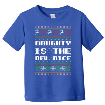 Naughty Is The New Nice Ugly Christmas Sweater Reindeer Gift Toddler T-Shirt