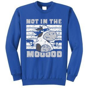 Not In The Mooood Cow Cows Farm Animals Lover Sweatshirt