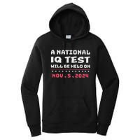 National Iq Test Alert November 5th 2024 Women's Pullover Hoodie