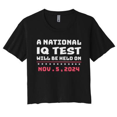 National Iq Test Alert November 5th 2024 Women's Crop Top Tee