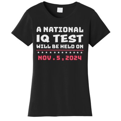 National Iq Test Alert November 5th 2024 Women's T-Shirt