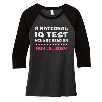 National Iq Test Alert November 5th 2024 Women's Tri-Blend 3/4-Sleeve Raglan Shirt