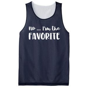 No I'm The Favorite Sarcastic Matching Family Sibling Joke Mesh Reversible Basketball Jersey Tank