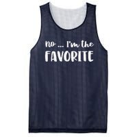 No I'm The Favorite Sarcastic Matching Family Sibling Joke Mesh Reversible Basketball Jersey Tank