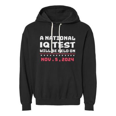 National Iq Test Alert November 5th 2024 Garment-Dyed Fleece Hoodie